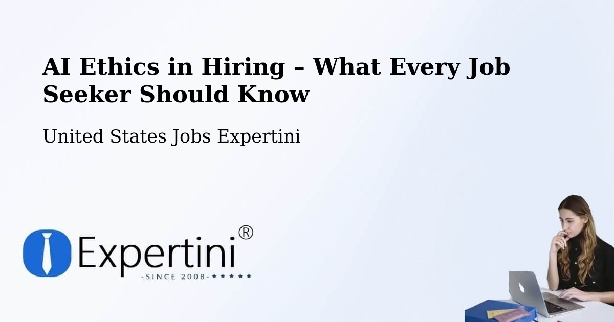 AI Ethics in Recruitment & Hiring – Maple Plain - Maple Plain, United States Jobs Expertini